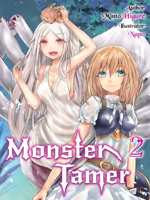 Title details for Monster Tamer, Volume 2 by Minto Higure - Available